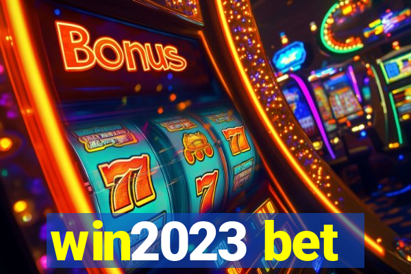 win2023 bet